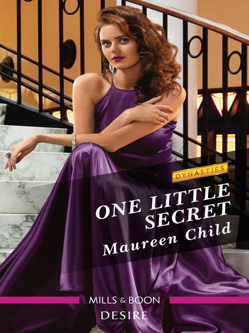Title details for One Little Secret by Maureen Child - Available
